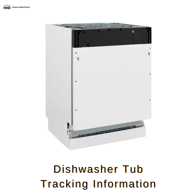 Dishwasher Tub (Panel Ships Separately) - Tracking Information